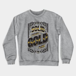 Stay Gold Black Crewneck Sweatshirt